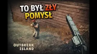 Jedni przyjaźni, drudzy strzelają  I ja ginę  I Outbreak Island #4
