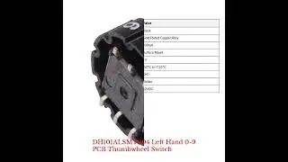 DH101ALSMT004 Left Hand 0-9 PCB Thumbwheel Switch
