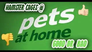 Pets at Home Hamster Cages Review - Are they good or bad?