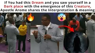 WATCH APOSTLE AROME OSAYI INTERPRETATION OF DREAMS FOR SPIRITUAL WARFARE AND PROPHETIC DIRECTION 