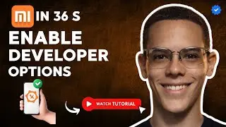 How to ENABLE DEVELOPER OPTIONS on XIAOMI in 36 S