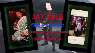 Jay Elle   She's So Fine Music Video  Featuring @Zoe Beth X [Official Video]