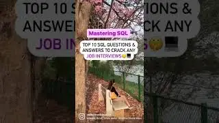 Top 10 sql questions to crack your job interviews #trending #sql #jobinterview #jobs #layoffs