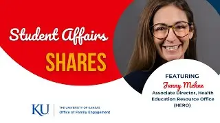 Student Affairs Shares: Featuring Jenny McKee of the Health Education Resource Office