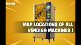 All Fortnite Vending Machine Locations In Depth