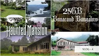 Bonacaud Bungalow 25GB | Most haunted place in Kerala | പ്രേതബംഗ്ലാവ് | VLOG - 4