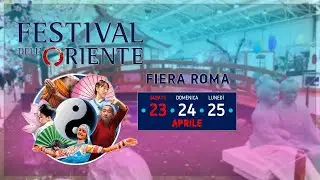 Visitiamo il FESTIVAL DELL'ORIENTE alla FIERA DI ROMA!