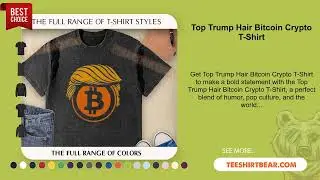 Top Trump Hair Bitcoin Crypto T-Shirt