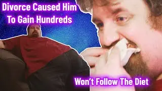 William Is A Mess - My 600 Pound Life Reaction
