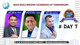 #DAY 7 | JESUS HEALS MISSION | 26TH ANNIVERSARY