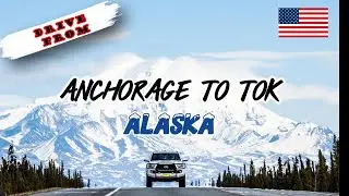 390. Drive from Anchorage to Tok - Alaska
