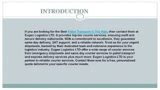 Looking for the best Pallet Transport in The Hale