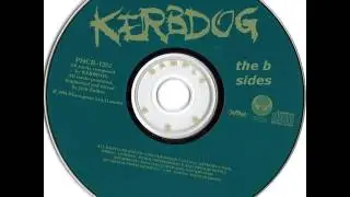 Kerbdog - The Fear