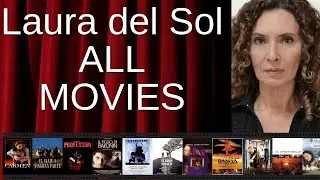 ALL Laura del Sol Movies Ranked by Score (Critics + Fans)