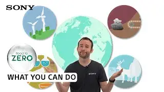 Sony | Road to Zero &ndash; What you can do