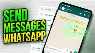 How to Send Messages on WhatsApp Android