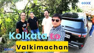 Kolkata to Valkimachan ||  By Road || 4k || Weekend Trip || November 2025