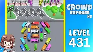 Crowd Express Level 431 Solution Walkthrough