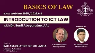 BASICS OF LAW: EPISODE 4: INTRODUCTION TO ICT LAW