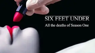 SIX FEET UNDER - All The Season One Deaths
