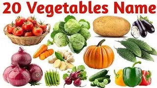 Learn 20 Vegetables Name| 20 Vegetable Names in English for Kids Vocabulary Learning Preschool