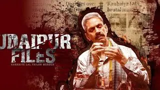 Udaipur files :  part 1 the tailor murder story full movie