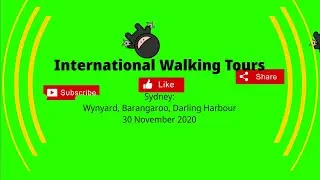 Sydney 4K Virtual Walking Tour: Wynyard, Barangaroo, Darling Harbour east - 30 November 2020