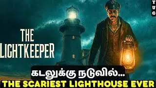 ALONE IN THE SCARIEST LIGHTHOUSE 😰👀 | The Lightkeeper | Tamil Horror Gameplay | Part 1