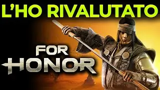 HO RIVALUTATO IL KYOSHIN ► FOR HONOR Gameplay ITA