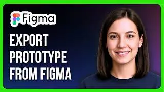 How To Export Prototype From Figma