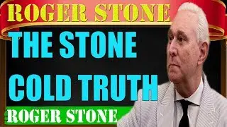 Roger Stone 2017 ♨❤♨ The Stone Cold Truth 5 27 Full ShoW,September 06/2017