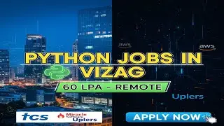 Python Developer Jobs in Vizag! 🐍 60 LPA Package & Remote Openings!
