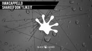 Ivan Cappello - Shareef Don't Like it (BL Radio Edit)