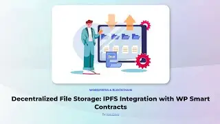Exploring the Future of Content Hosting: IPFS and WP Smart Contracts