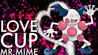 MR MIME LOVE CUP BATTLES | GO BATTLE LEAGUE