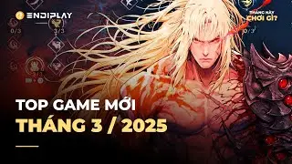 Looking forward to New Games March 2025 | Top Games Upcoming This Month