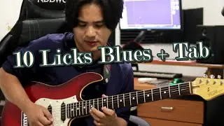 Blues 10 Licks + Tab  Key E  { มือใหม่ฝึกได้ มือเก๋าฝึกดี }