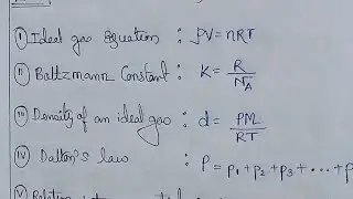 Equations || Nature of gas & Kinetic theory