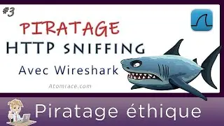 HTTP Sniffing avec Wireshark- Démo - Données sensibles - OWASP - Piratage éthique - Cybersécurité