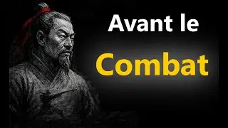 Sun Tzu l’avait prédit : la bataille est gagnée AVANT même de commencer !