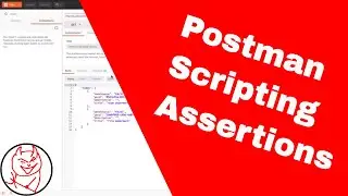 Using postman scripting asserts for REST API testing