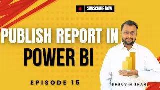 Publish Report in Power BI Workspace | Episode 15 | Power BI Beginners Tutorial Series