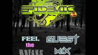 Epidemic SP @ Feel The Breaks (Set Octubre 2016)