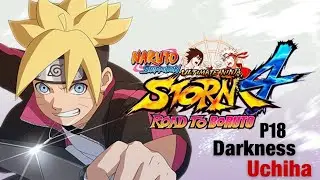 Naruto Storm 4 P18Story mode gameplay And darkness commander will become the hokage 🔥