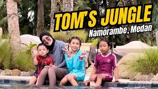 TOM'S JUNGLE - NAMORAMBE MEDAN | Raisha Rania Razka Jalan Jalan