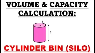 VOLUME & CAPACITY CALCULATION FOR CYLINDER / BIN / SILO / HOW TO CALCULATE THE VOLUME & CAPACITY /