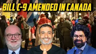 Canada Amends Bill C-9 On hate Speech