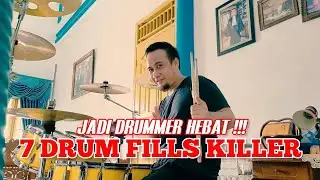 CARA CEPAT MENJADI DRUMMER HEBAT DENGAN 7 DRUM FILLS KILLER
