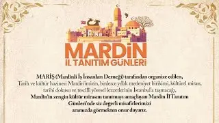 MARDİN İl Tanıtım Günleri 15 Ocak 2026