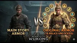 The original Wukong Armor vs Story Wukong Armor after unlocking all 18 relics | Black Myth: Wukong
